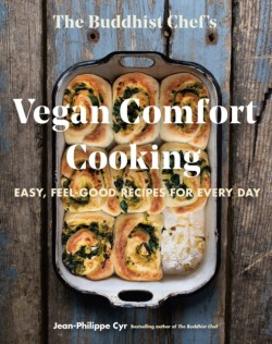 The Buddhist Chefs Vegan Comfort Cooking