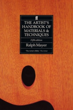 The Artists Handbook of Materials and Techniques