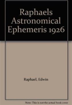 Raphaels Astronomical Ephemeris