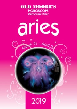 Old Moores Horoscope Aries 2019