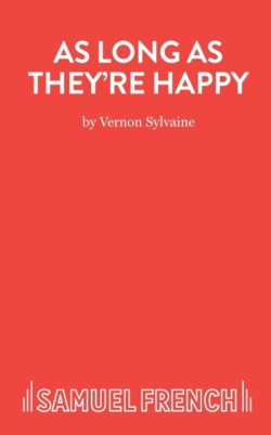 As Long as Theyre Happy