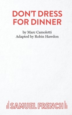 Dont Dress for Dinner