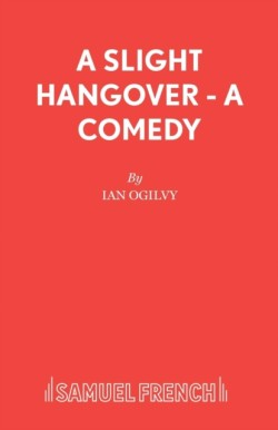 A Slight Hangover