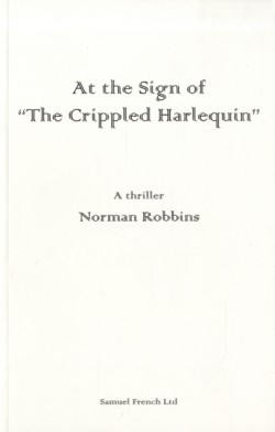 At the Sign of the Crippled Harlequin
