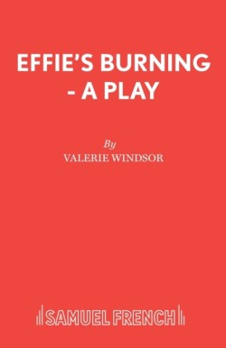 Effies Burning