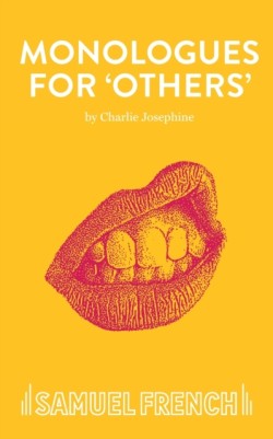 Monologues for Others