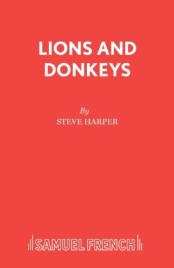Lions and Donkeys