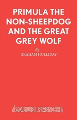 Primula the Non-sheepdog and the Great Grey Wolf