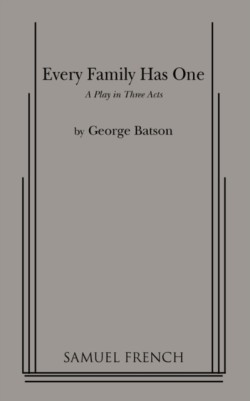 Every Family Has One