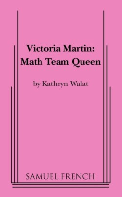 Victoria Martin: Math Team Queen