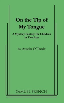 On the Tip of My Tongue