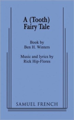 A (Tooth) Fairy Tale