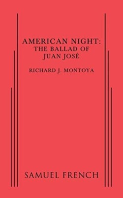 American Night: The Ballad of Juan Jose