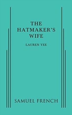 The Hatmakers Wife