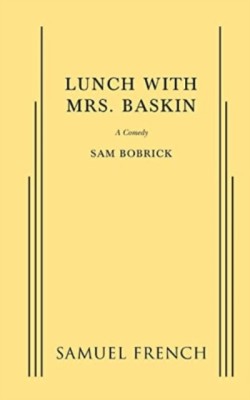 Lunch with Mrs. Baskin