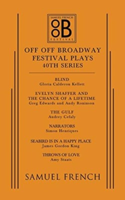 Off Off Broadway Festival Plays, 40th Series