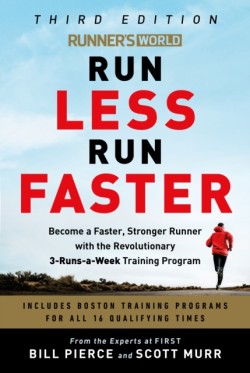 Runners World Run Less, Run Faster