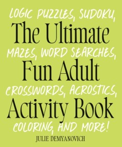 The Ultimate Fun Adult Acticvity Book