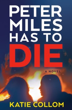 Peter Miles Has to Die