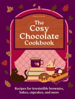 A Cosy Chocolate Cookbook