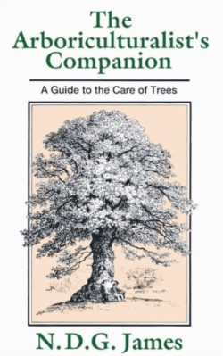The Arboriculturalists Companion