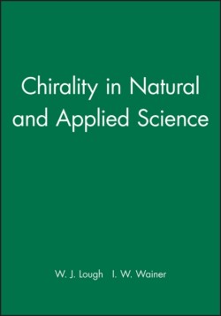 Chirality in Natural and Applied Science