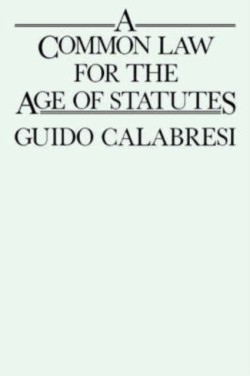 A Common Law for the Age of Statutes