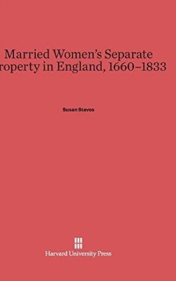 Married Womens Separate Property in England, 1660-1833