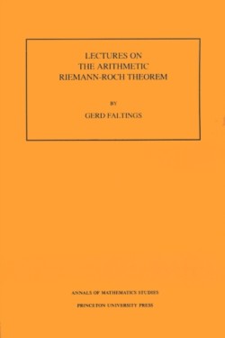 Lectures on the Arithmetic Riemann-Roch Theorem