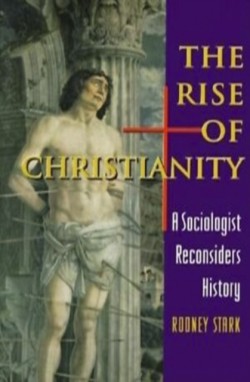 The Rise of Christianity