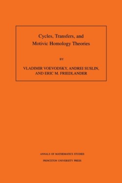Cycles, Transfers, and Motivic Homology Theories