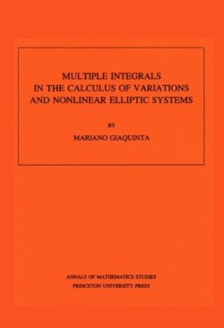 Multiple Integrals in the Calculus of Variations and Nonlinear Elliptic Systems