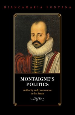 Montaignes Politics