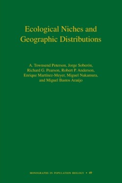 Ecological Niches and Geographic Distributions