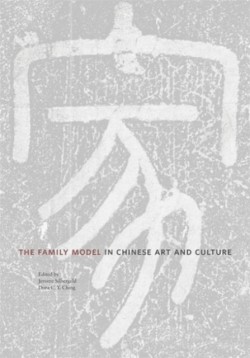 The Family Model in Chinese Art and Culture