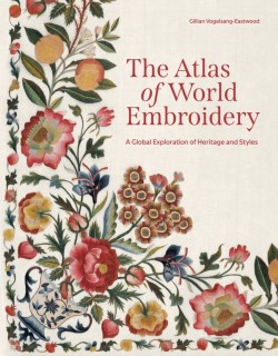 The Atlas of World Embroidery
