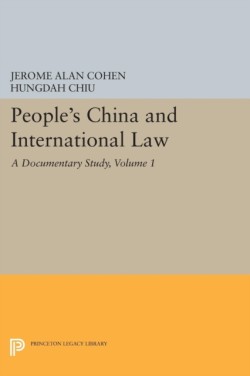 Peoples China and International Law, Volume 1