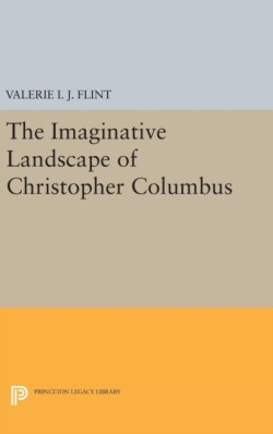 The Imaginative Landscape of Christopher Columbus