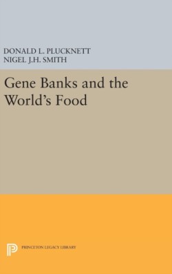 Gene Banks and the Worlds Food