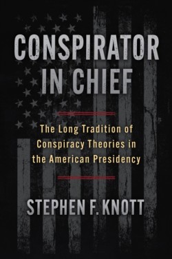 Conspirator in Chief