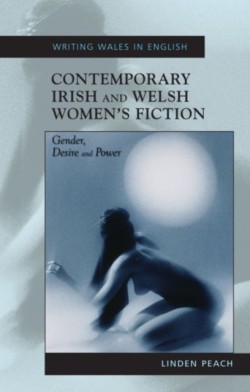 Contemporary Irish and Welsh Womens Fiction