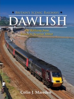 Britains Scenic Railways: Dawlish