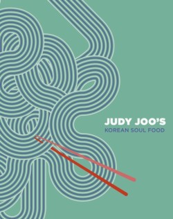 Judy Joos Korean Soul Food