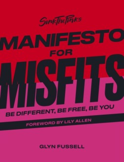 Sink the Pinks Manifesto for Misfits