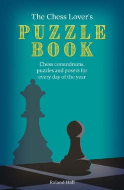 The Chess Lovers Puzzle Book