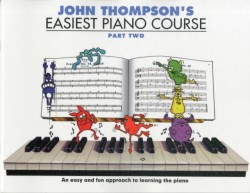 John Thompsons Easiest Piano Course 2