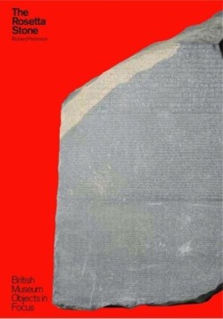 Object in Focus: The Rosetta Stone