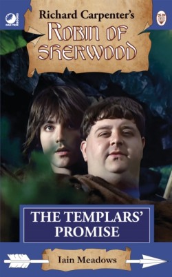 Robin of Sherwood - The Templars Promise
