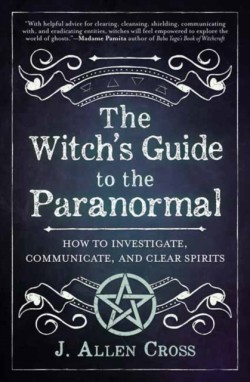 The Witchs Guide to the Paranormal