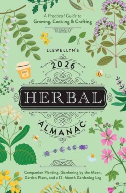 Llewellyns 2026 Herbal Almanac